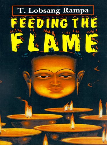 Feeding the Flame Rampa, T. Lobsang