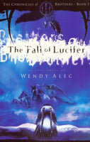 The Fall of Lucifer Wendy Alec