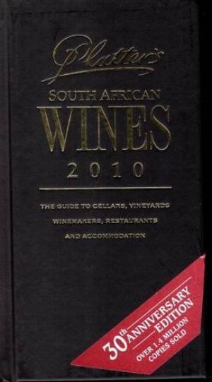Platter's South African Wine Guide, 2010