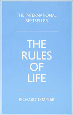 The rules of Life - Richard Templar