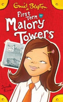 First Term at Malory Towers Blyton, Enid