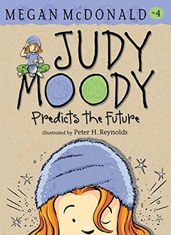 Judy Moody Predicts the Future Megan McDonald