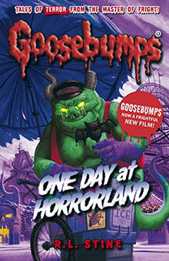 Goosebumps  One Day at Horrorland R. L. Stine