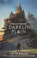 A Darkling Plain Philip Reeve