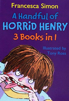 A Handful of Horrid Henry - Francesca Simon