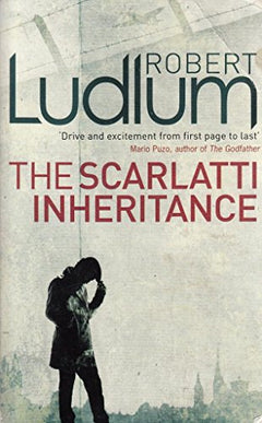 The Scarlatti Inheritance - Robert Ludlum