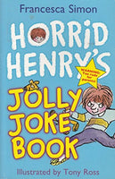Horrid Henry's Jolly Joke Book Francesca Simon