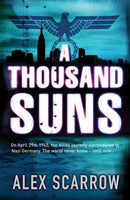 A Thousand Suns Alex Scarrow