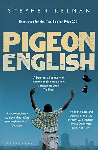 Pigeon English Stephen Kelman