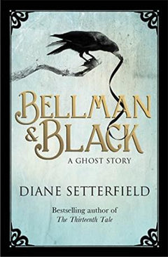 Bellman & Black Diane Setterfield