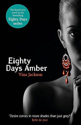 Eighty Days Amber Jackson, Vina