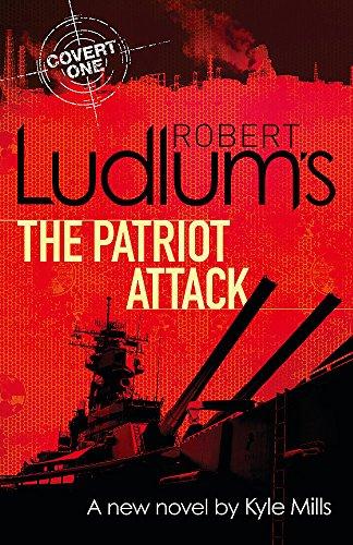 The Patriot Attack Robert Ludlum's