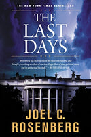 The Last Days Joel C. Rosenberg