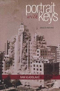 Portrait with Keys - Ivan Vladislavic