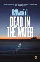 Dead in the Water Irna van Zyl