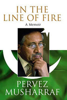In the Line of Fire A Memoir Pervez Musharraf
