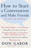 How To Start A Conversation And Make Friends Don Gabor