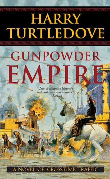 Gunpowder Empire Harry Turtledove