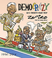 Democrazy 1994-2014 : Sa's Twenty-Year Trip Zapiro