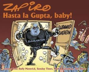 Hasta la Gupta, baby! Zapiro