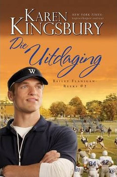 Die Uitdaging: Boek 2 Karen Kingsbury