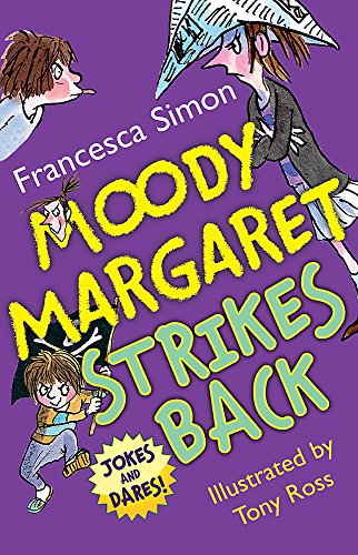 Moody Margaret Strikes Back Francesca Simon