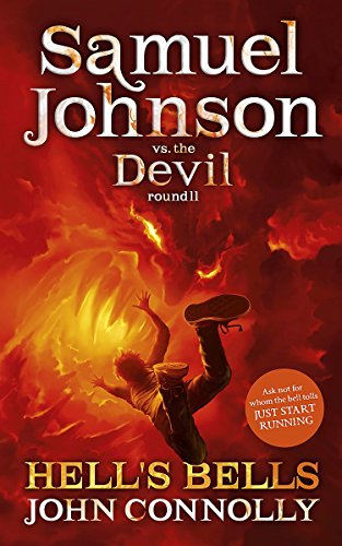 Hell's Bells: Samuel Johnson vs. the Devil, Round II Connolly, John