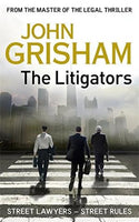 The Litigators Grisham, John
