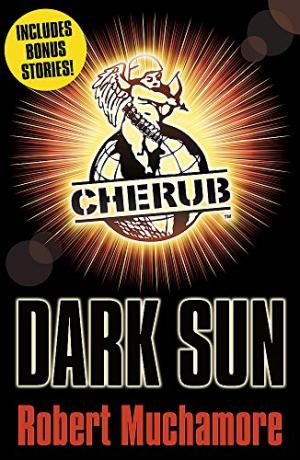 Dark Sun and other stories Robert Muchamore