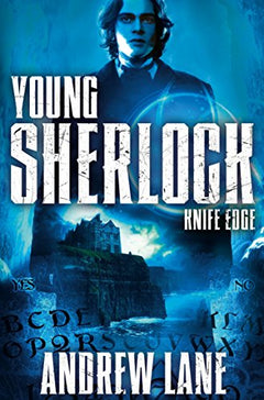 Knife Edge (Young Sherlock Holmes) Andrew Lane
