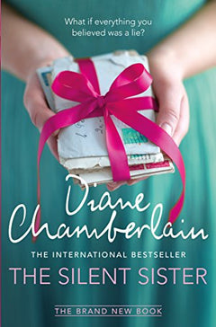 The Silent Sister - Diane Chamberlain