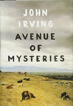 Avenue of Mysteries John Irving