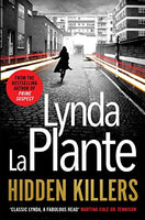 Hidden Killers La Plante, Lynda