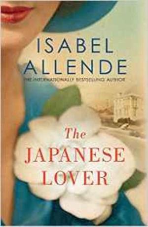 The Japanese Lover Isabel Allende