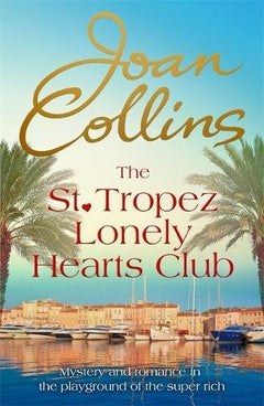 The St. Tropez Lonely Hearts Club Collins, Joan