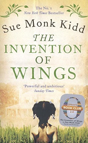 The Invention of Wings Sue Monk Kidd