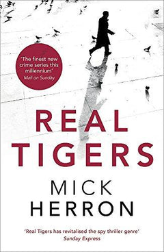 Real Tigers Mick Herron
