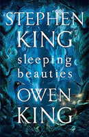 Sleeping Beauties - Stephen King
