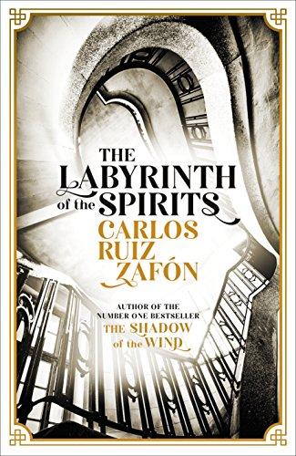 The Labyrinth of the Spirits Carlos Ruiz Zafon