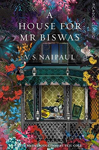 A House For Mr Biswas V.S. Naipaul