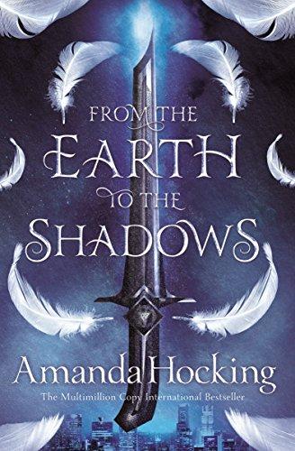 From the Earth to the Shadows Amanda Hocking