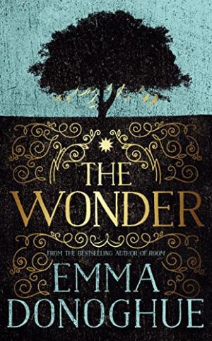 The Wonder Emma Donoghue