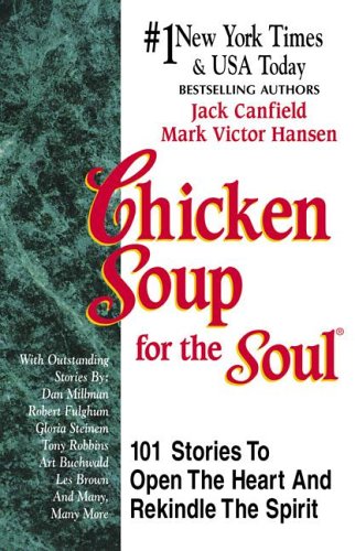 Chicken Soup for the Soul - Jack Canfield