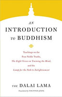 An Introduction to Buddhism The Dalai Lama