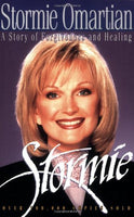 Stormie: A Story of Forgiveness and Healing - Stormie Omartian
