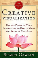 Creative Visualization Shakti Gawain