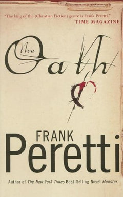 The Oath Frank Peretti