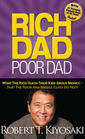Rich Dad Poor Dad - Robert T. Kiyosaki