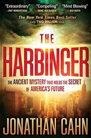 The Harbinger The Ancient Mystery That Holds the Secret of America's Future Jonathan Cahn