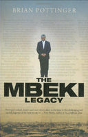 The Mbeki Legacy - Brian Pottinger
